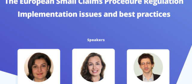Online Workshop “Implementation issues and best practices in the European Small Claims Procedure Regulation (ESCP)”