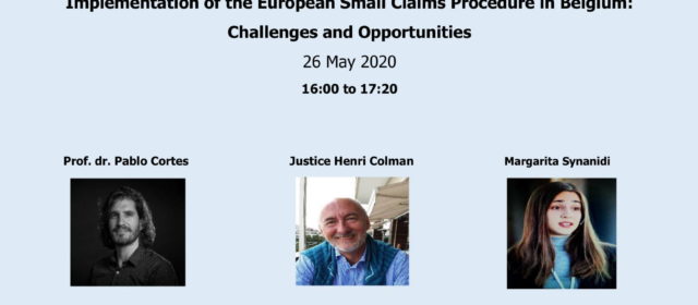 VUB webinar May 26th: Implementation of the European Small Claims Procedure (ESCP) in Belgium: Opportunities and Challenges